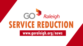Service Reduction for GoRaleigh